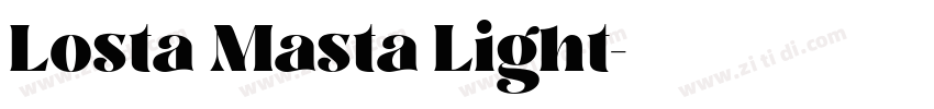 Losta Masta Light字体转换